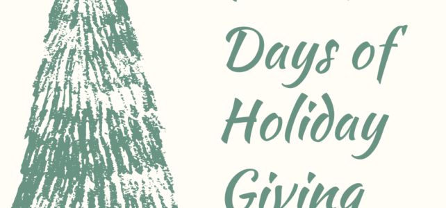 The 12 Days of Holiday Giving